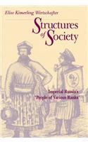Structures of Society: Imperial Russia's "People of Various Ranks"