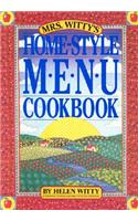 Mrs. Witty's Home Style Menu Cook Book