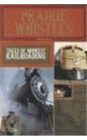 Prairie Whistles