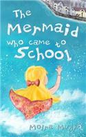 Mermaid Who Came to School