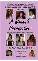 A Women's Prerogative