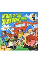 Attack of the Chicken Nugget Man: A North Carolina Eog Adventure