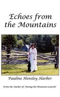 Echoes from the Mountains