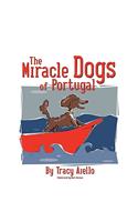 The Miracle Dogs of Portugal