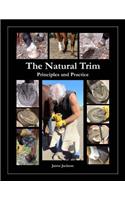 Natural Trim: Principles and Practice