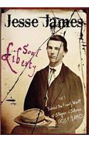 Jesse James Soul Liberty, Vol. I, Behind the Family Wall of Stigma & Silence