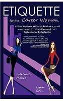 Etiquette for the Career Woman