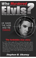 Who Murdered Elvis?