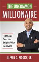 Uncommon Millionaire