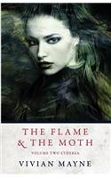 The Flame and The Moth