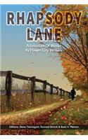 Rhapsody Lane - A Selection of Works by Flower City Writers