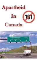 Apartheid In Canada