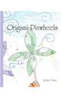 Origami Pinwheels
