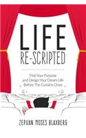 Life Re-Scripted