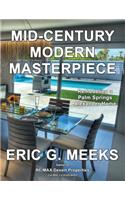 Mid-Century Modern Masterpiece: Remodeling a Palm Springs Alexander Home