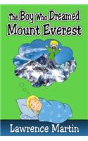 The Boy Who Dreamed Mount Everest