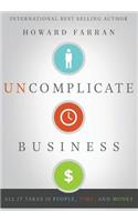 Uncomplicate Business