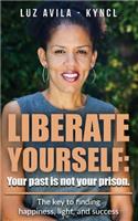 Liberate Yourself