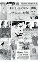 Housewife Loved a Bandit
