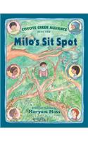 Coyote Creek Alliance - Milo's Sit Spot