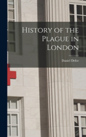 History of the Plague in London