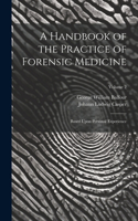 Handbook of the Practice of Forensic Medicine