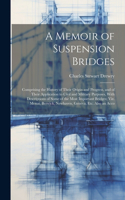 Memoir of Suspension Bridges