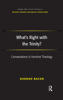 What's Right with the Trinity?