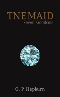 Tnemaid – Seven Kingdoms
