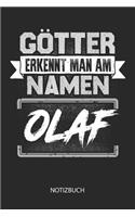 Götter erkennt man am Namen - Olaf - Notizbuch