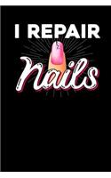 I repair nails