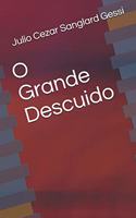 O Grande Descuido