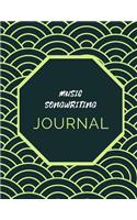 Music Songwriting Journal: Green and Black Cover is The perfect gift for a budding musician or songwriter with lined pages for lyrics or notes and music sheets for scores and 