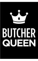 Butcher Queen: Blank Lined Novelty Office Humor Themed Notebook to Write In: With a Practical and Versatile Wide Rule Interior