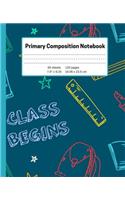 Primary Composition Notebook: Learn To Write and Practice Your Storytelling BONUS Coloring Pages; New Handwriting Guide