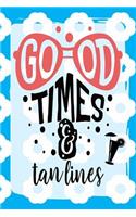 Good Times & Tan Lines: Day Journal for Beach Lovers Bright Blue/White Flower 6x9 140 Page Softbound Matte Cover