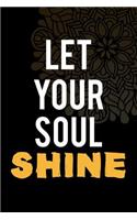 Let Your Soul Shine: Gratitude Planner Guide Inspiration For A Better Living Black