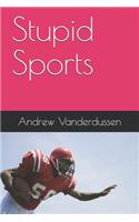 Stupid Sports