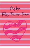My Love Today, Tomorrow, Forever