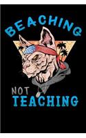 beaching not teaching