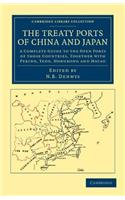 The Treaty Ports of China and Japan