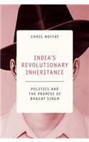 India's Revolutionary Inheritance