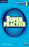 Super Minds Level 1 Super Practice Book British English: (Super Minds)