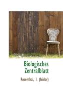 Biologisches Zentralblatt