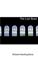 The Lost Road