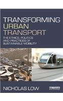 Transforming Urban Transport