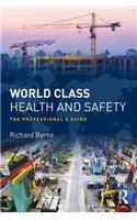 World Class Health and Safety