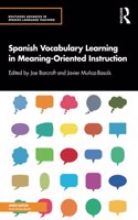 Spanish Vocabulary Learning in Meaning-Oriented Instruction