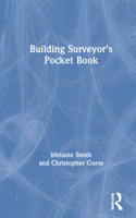 Building Surveyor's Pocket Book