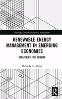 Renewable Energy Management in Emerging Economies